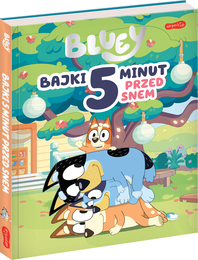 Książka Bajki 5 minut przed snem BLUEY 3