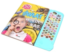 Książka dźwiekowa ŚWIAT WOKÓŁ NAS 50 dźwięków 3
