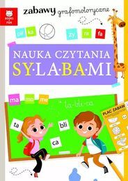 Książka NAUKA CZYTANIA SYLABAMI - zabawy grafomotoryczne 4