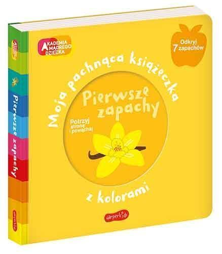 Książka PIERWSZE ZAPACHY  Moja pachnąca książeczka 1