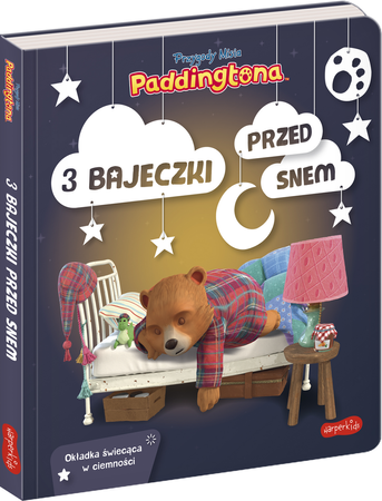 Książka 3 bajeczki przed snem. Przygody Misia PADDINGTONA 1
