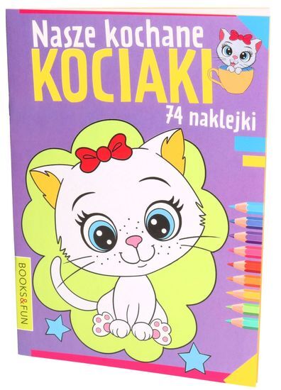 Kolorowanka Nasze kochane KOCIAKI 74 naklejki 1