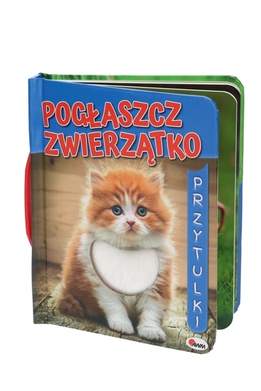 Sensoryczna książka POGŁASZCZ ZWIERZĄTKO 1
