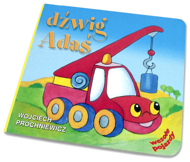 Książka DŹWIG ADAŚ  Wojciech Próchniewicz 1