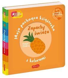 Książka ZAPACHY ŚWIATA Moja pachnąca książeczka 1