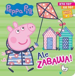 KSIĄŻKA ŚWINKA PEPPA Ale zabawa! 1