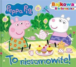 Książka ŚWINKA PEPPA To niesamowite 1