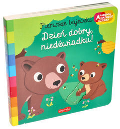 Książka DZIEŃ DOBRY NIEDŹWIADKU! Akademia mądrego dziecka. Pierwsze bajeczki 1