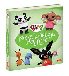 Książka BING Nowa kolekcja bajek 1