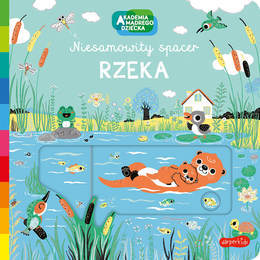 Książka RZEKA - NIESAMOWITY SPACER Akademia mądrego dziecka. 1