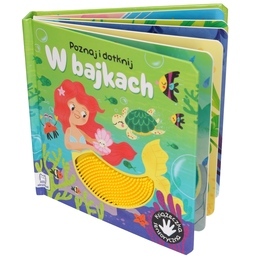 Sensoryczna książka W BAJKACH poznaj i dotknij 1