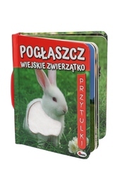 Sensoryczna książka POGŁASZCZ WIEJSKIE ZWIERZĄTKO 1