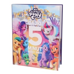 Książka My Little Pony. Nowe pokolenie. Bajki 5 minut przed snem 2 1
