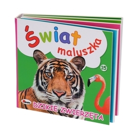 Książka DZIKIE ZWIERZĘTA Świat maluszka 1