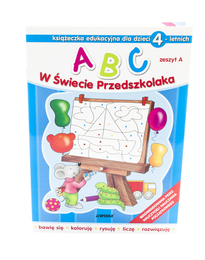 Książeczka edukacyjna ABC w Świecie Przedszkolaka dla dzieci 4-letnich, zeszyt A 1