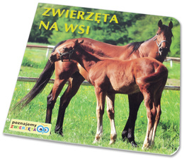 Książka Poznajemy zwierzęta. ZWIERZĘTA NA WSI 1